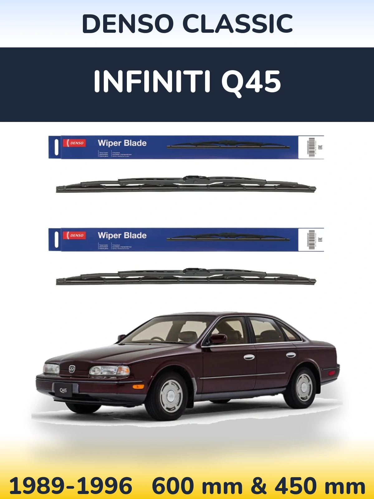Front wiper blade set Denso Classic 600 & 450 mm for Infiniti Q45 1989-1996