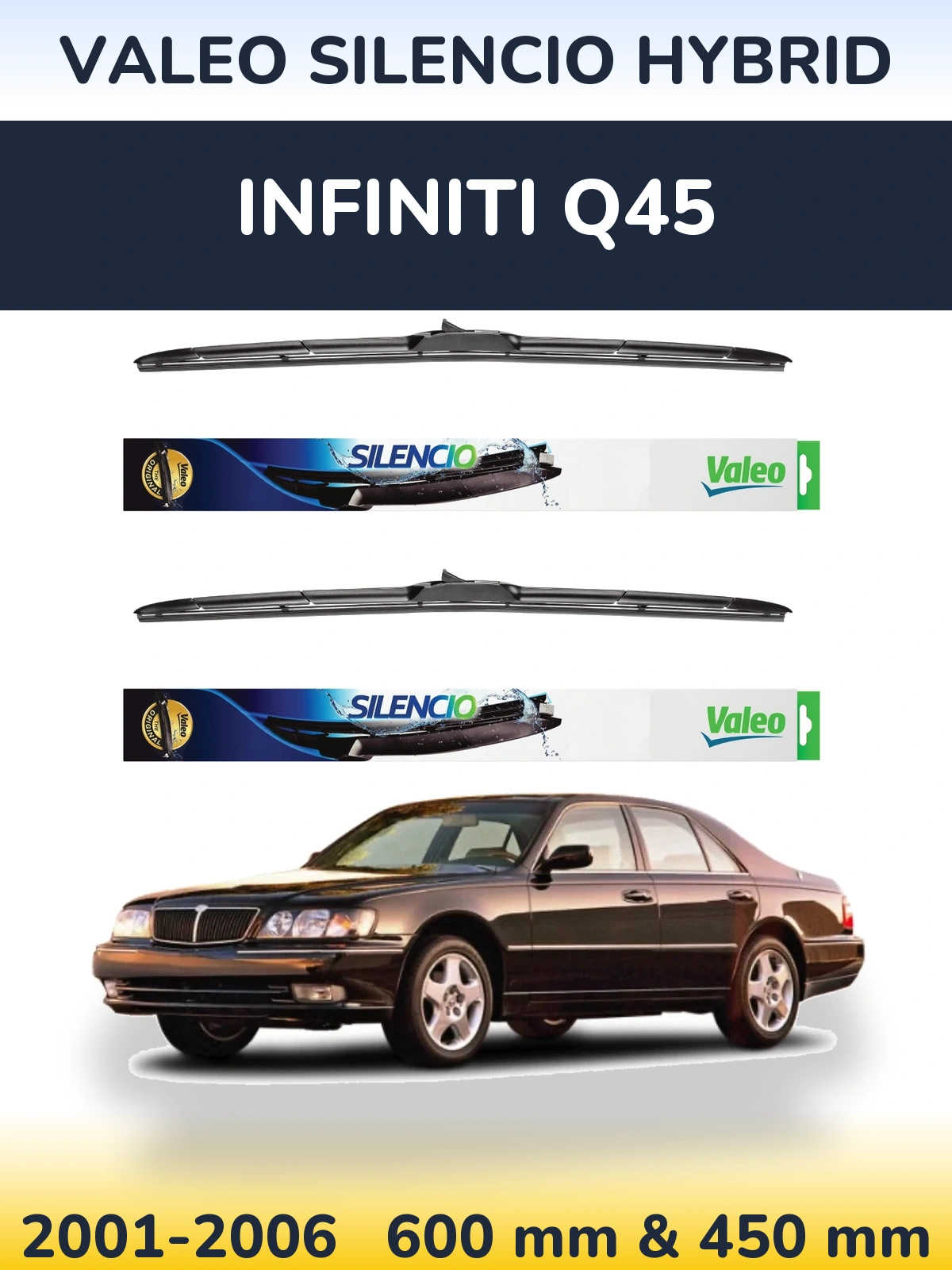 Front wiper blade set Valeo Silencio Hybrid 600 & 450 mm for Infiniti Q45 2001-2006