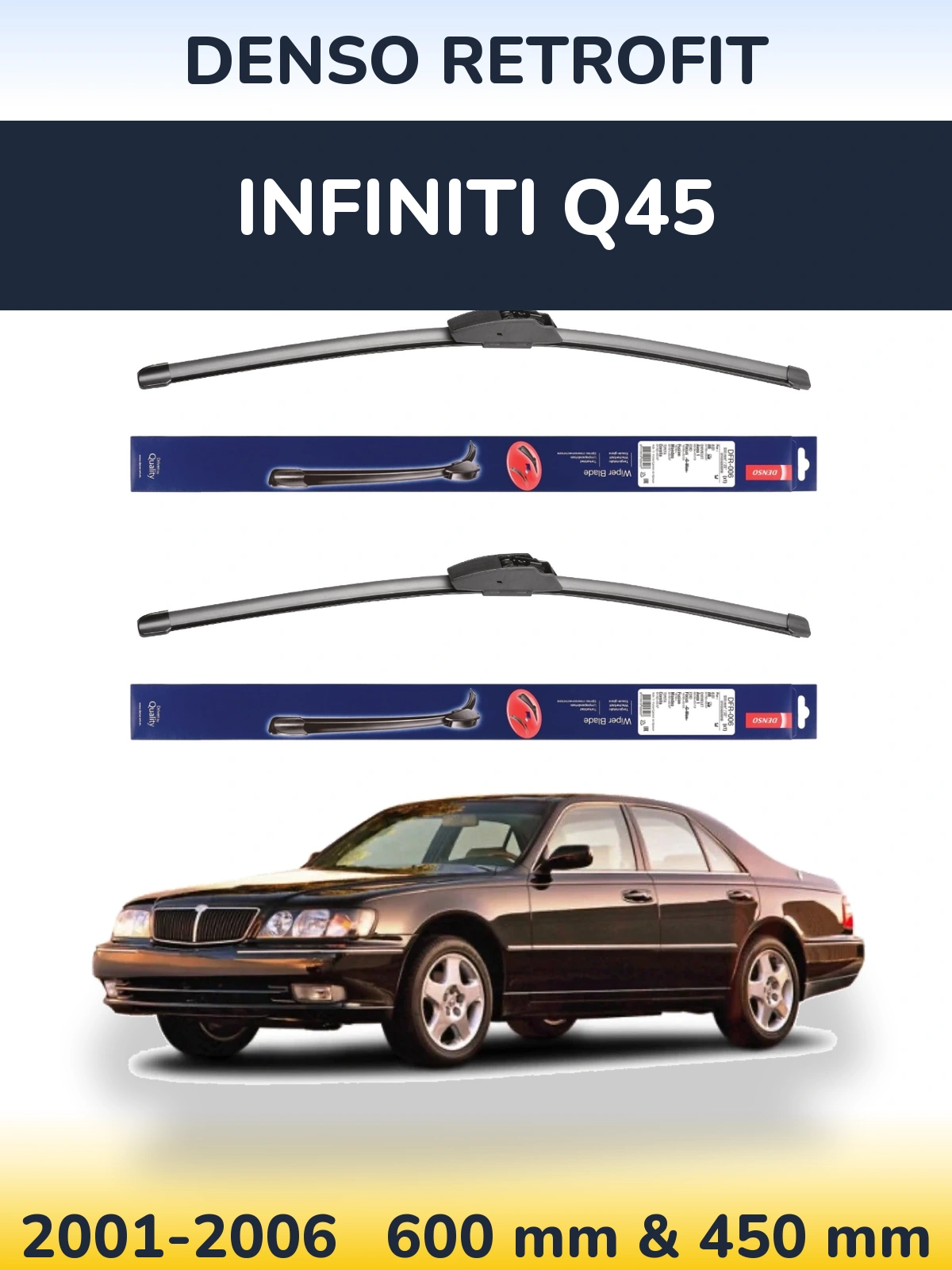 Комплект передних дворников Denso Retrofit 600 & 450 мм для Infiniti Q45 2001-2006