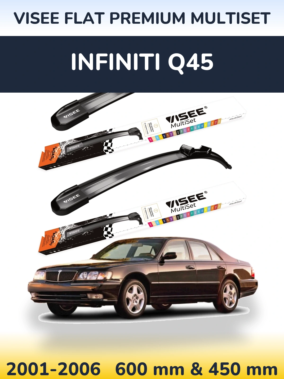 Комплект передних дворников VISEE FLAT PREMIUM MultiSet 600 & 450 мм для Infiniti Q45 2001-2006