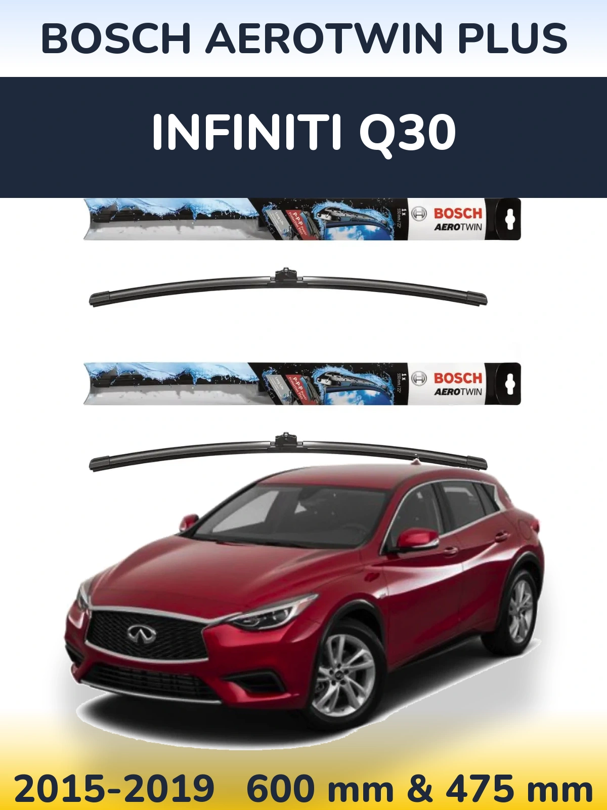 Комплект передних дворников BOSCH AeroTwin Plus 600 & 475 мм для Infiniti Q30 2015-2019