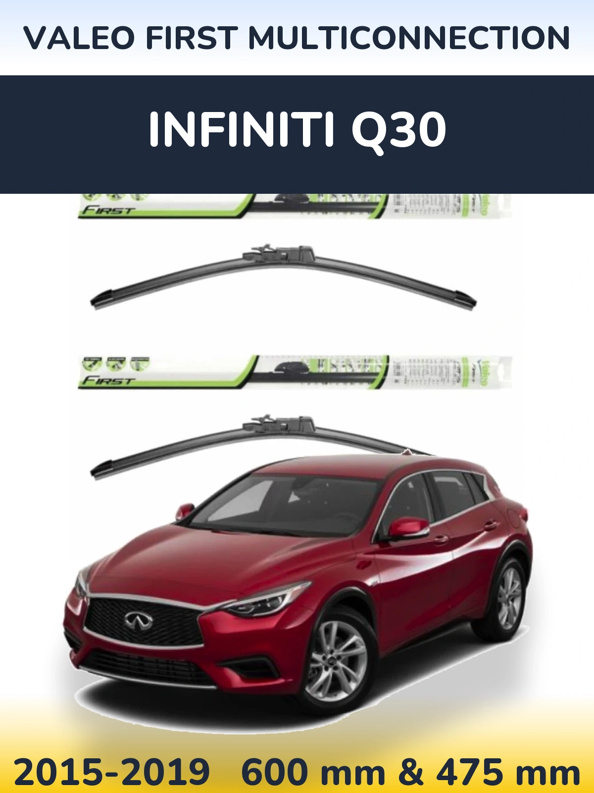 Комплект передних дворников Valeo First MultiConnection 600 & 475 мм для Infiniti Q30 2015-2019
