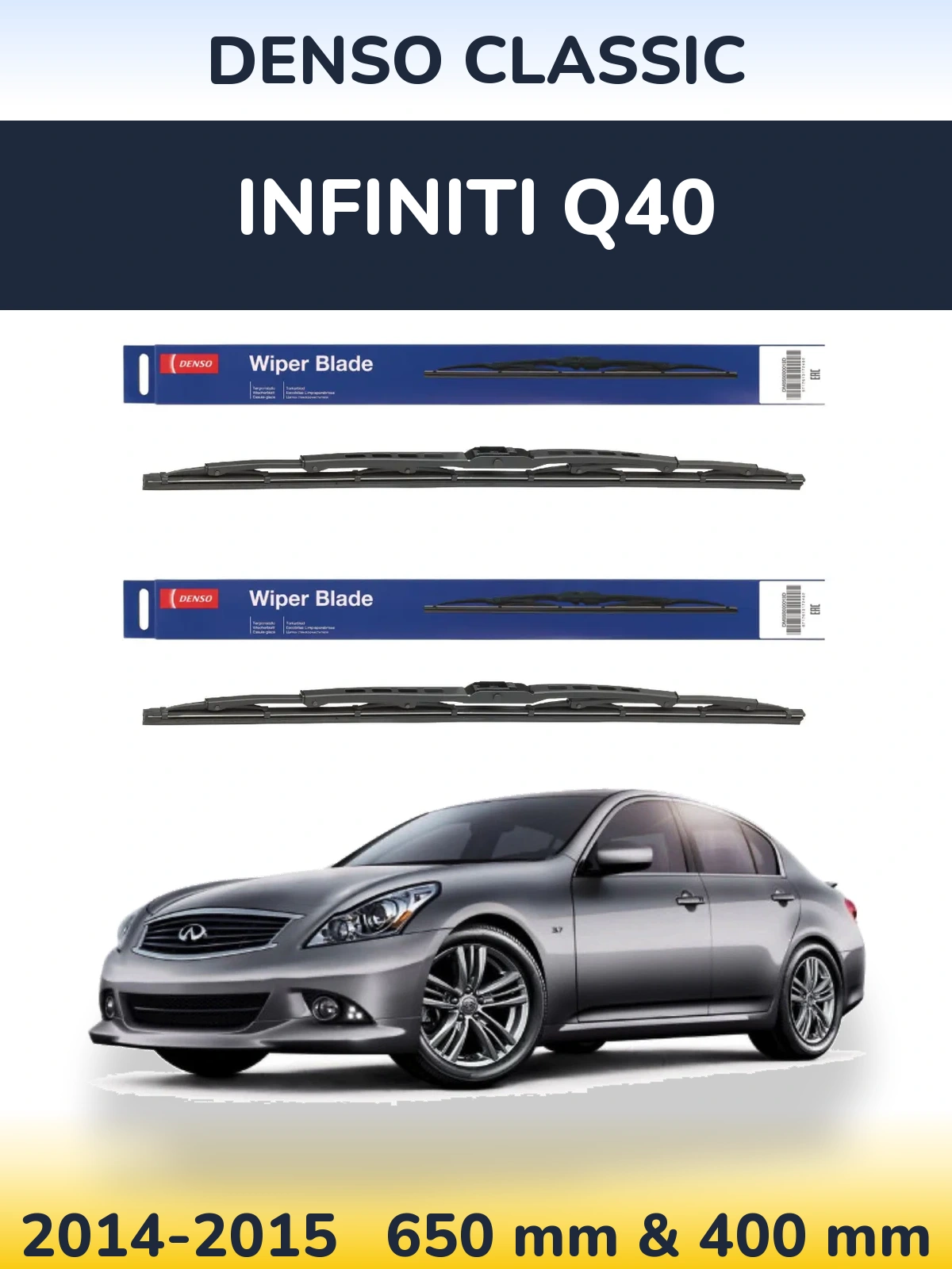 Front wiper blade set Denso Classic 650 & 400 mm for Infiniti Q40 2014-2015