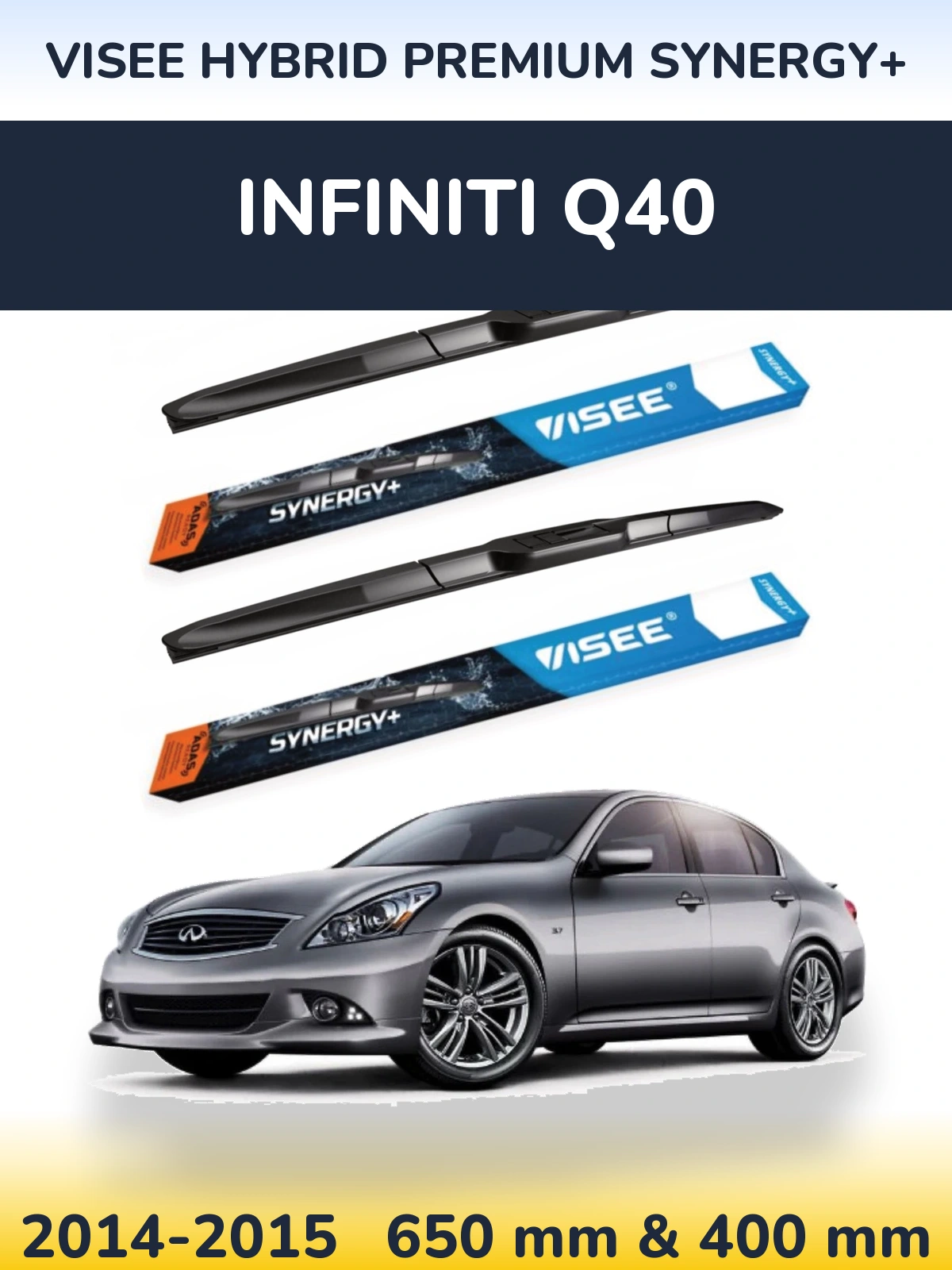Комплект передніх щіток VISEE HYBRID PREMIUM SYNERGY+ 650 & 400 мм для Infiniti Q40 2014-2015