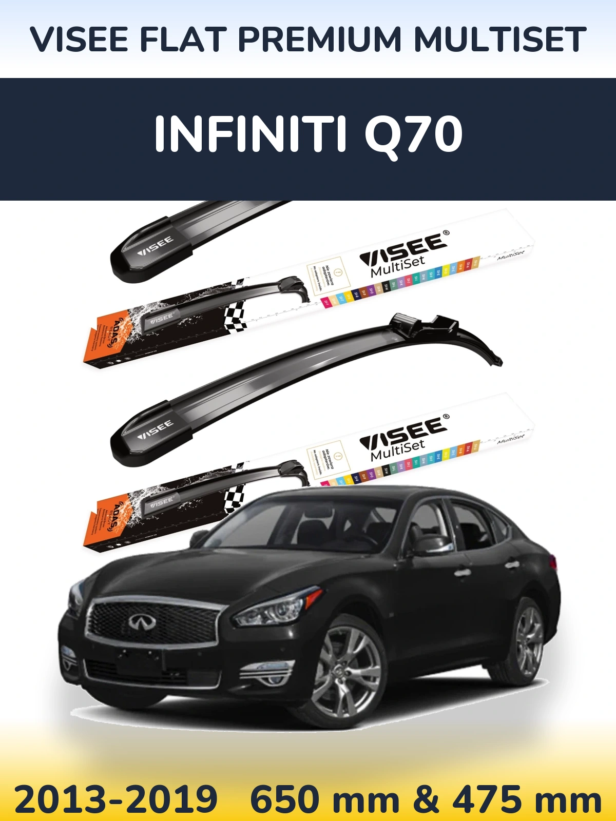 Komplet przednich wycieraczek VISEE FLAT PREMIUM MultiSet 650 & 475 mm do Infiniti Q70 2013-2019