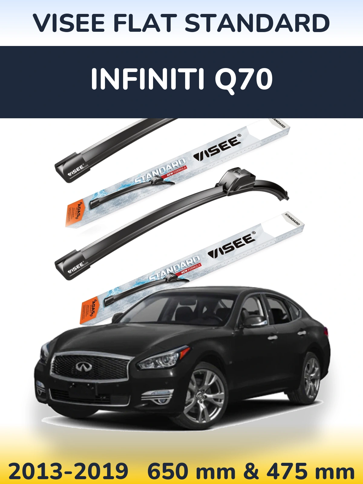 Komplet przednich wycieraczek VISEE FLAT STANDARD 650 & 475 mm do Infiniti Q70 2013-2019