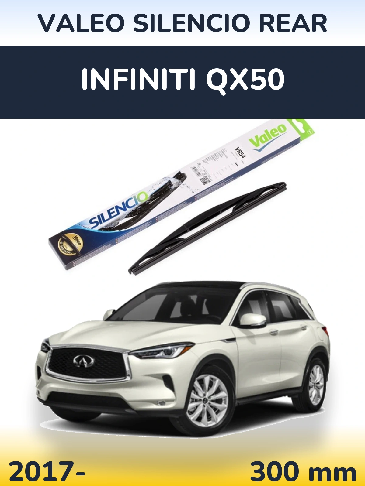 Tylna wycieraczka Valeo Silencio Rear 300 mm do Infiniti QX50 2017-2026