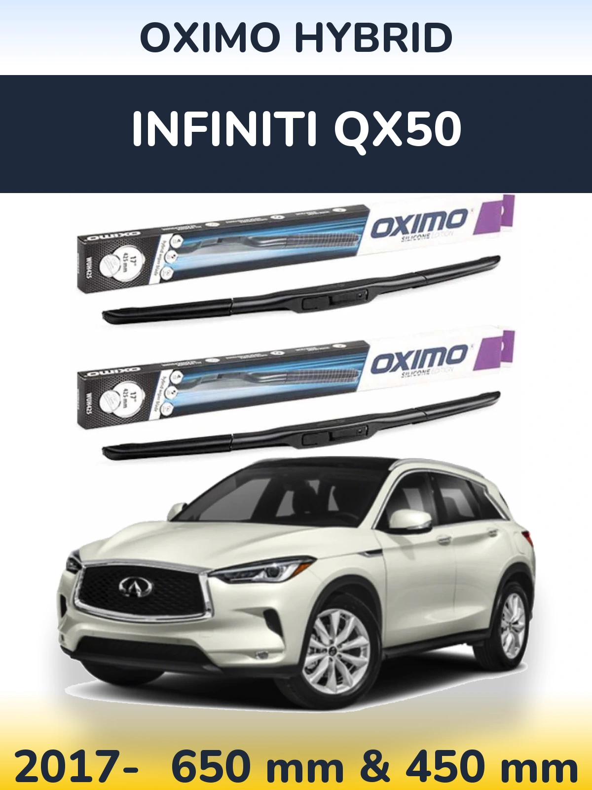 Комплект передніх щіток Oximo Hybrid 650 & 450 мм для Infiniti QX50 2017-2026