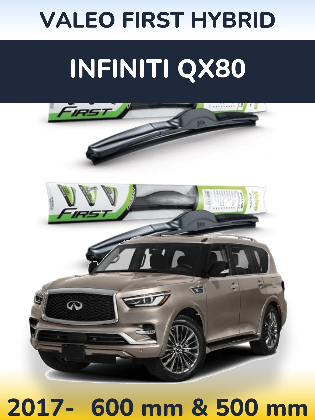 Komplet przednich wycieraczek Valeo First Hybrid 600 & 500 mm do Infiniti QX80 2017-2026