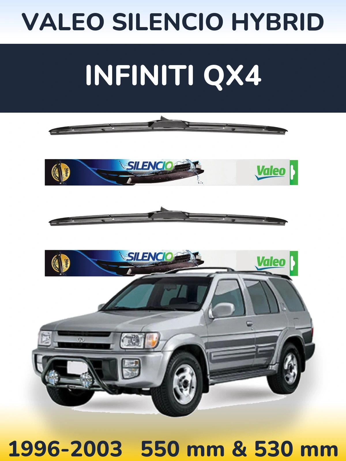 Komplet przednich wycieraczek Valeo Silencio Hybrid 550 & 530 mm do Infiniti QX4 1996-2003