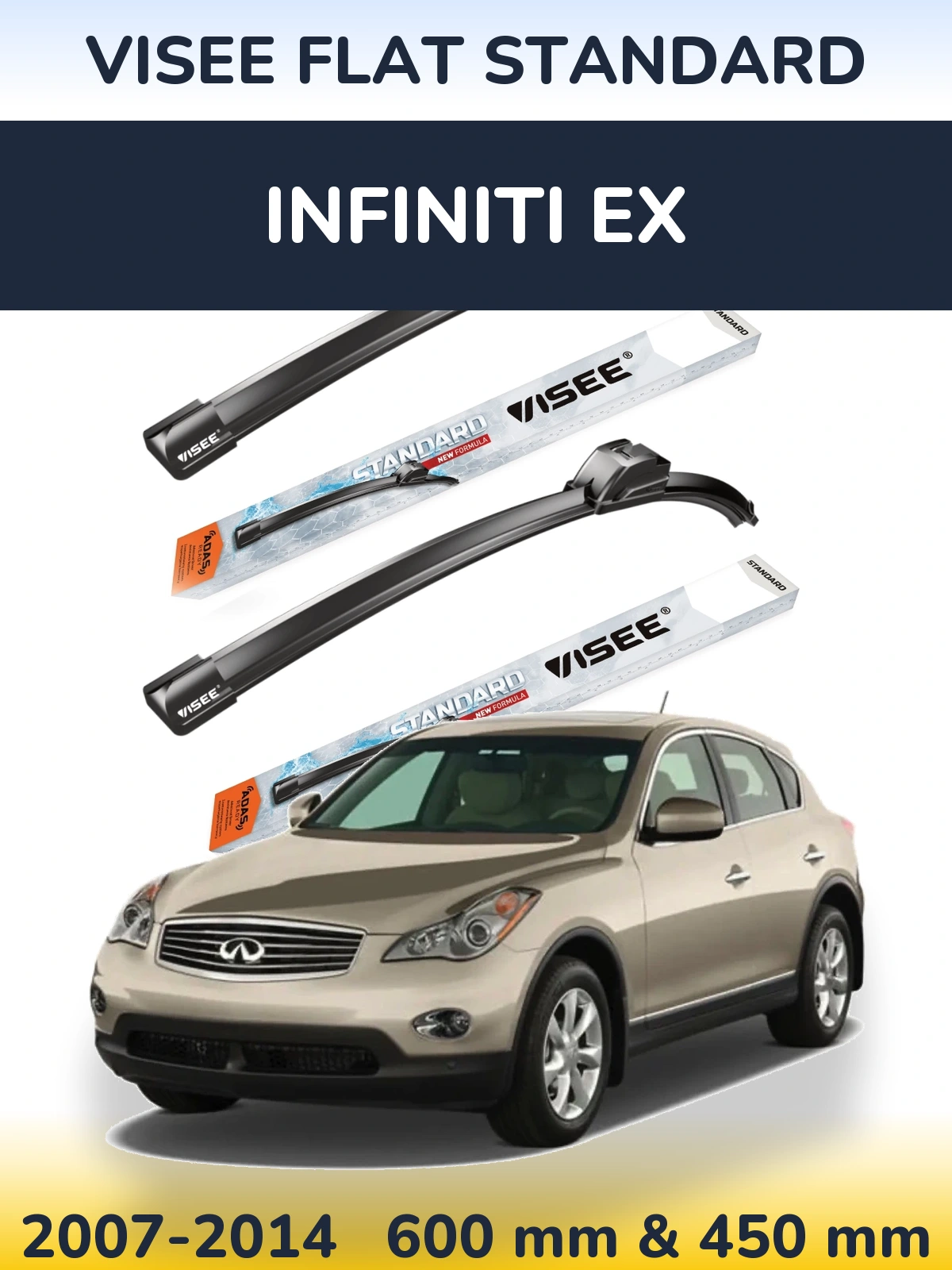 Komplet przednich wycieraczek VISEE FLAT STANDARD 600 & 450 mm do Infiniti EX 2007-2014