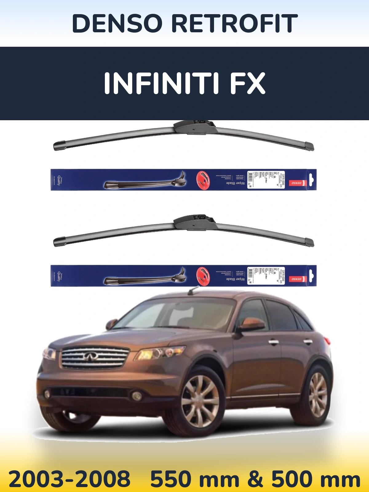 Komplet przednich wycieraczek Denso Retrofit 550 & 500 mm do Infiniti FX 2003-2008