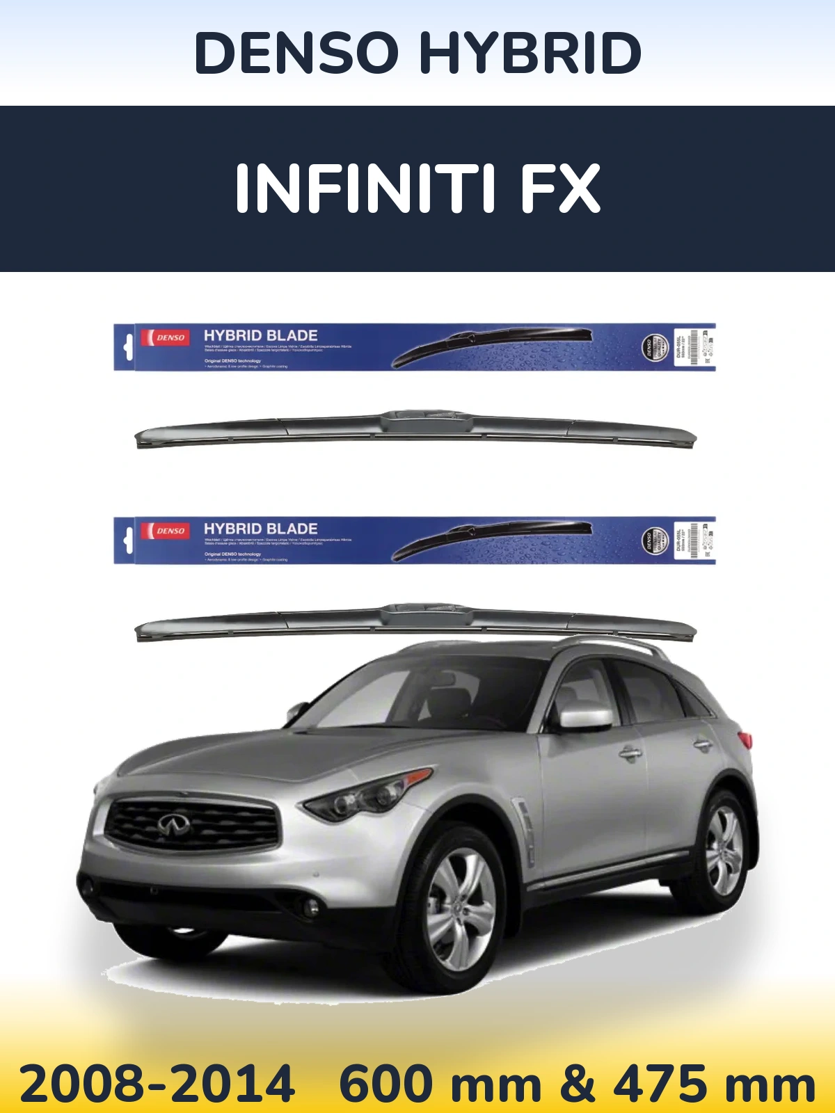 Комплект передних дворников Denso Hybrid 600 & 475 мм для Infiniti FX 2008-2014