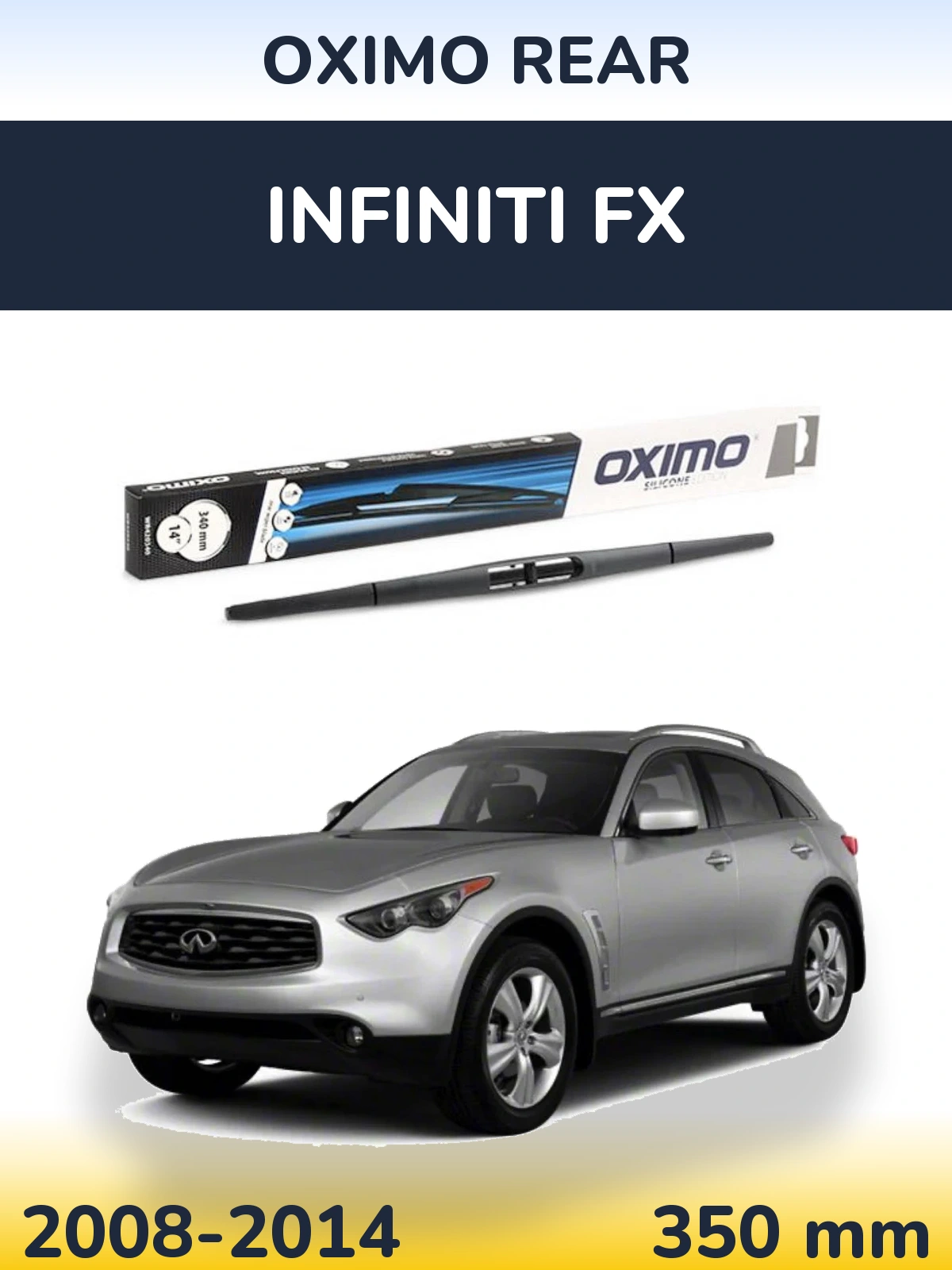 Задний дворник Oximo Rear 350 мм для Infiniti FX 2008-2014