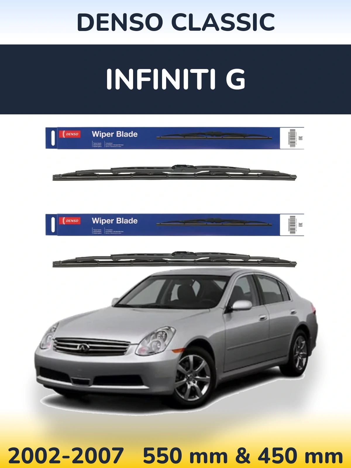 Front wiper blade set Denso Classic 550 & 450 mm for Infiniti G 2002-2007