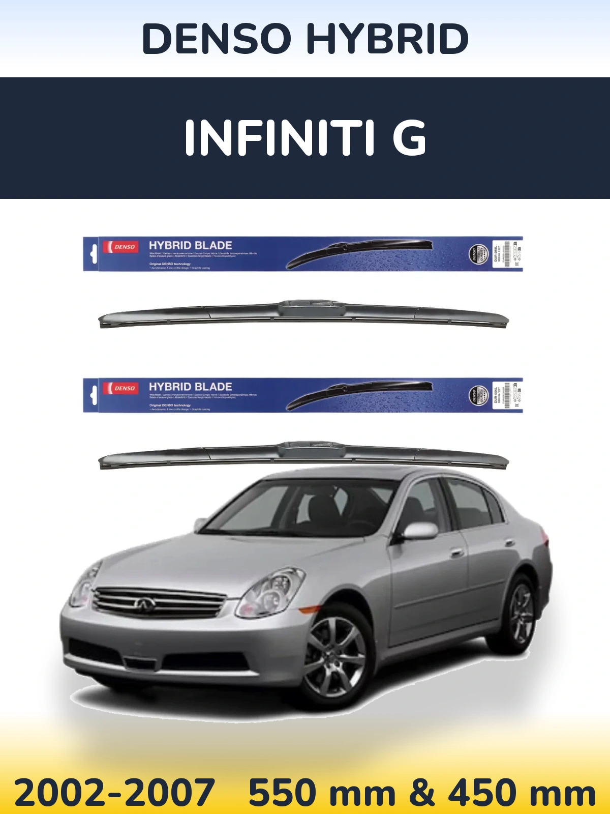 Komplet przednich wycieraczek Denso Hybrid 550 & 450 mm do Infiniti G 2002-2007