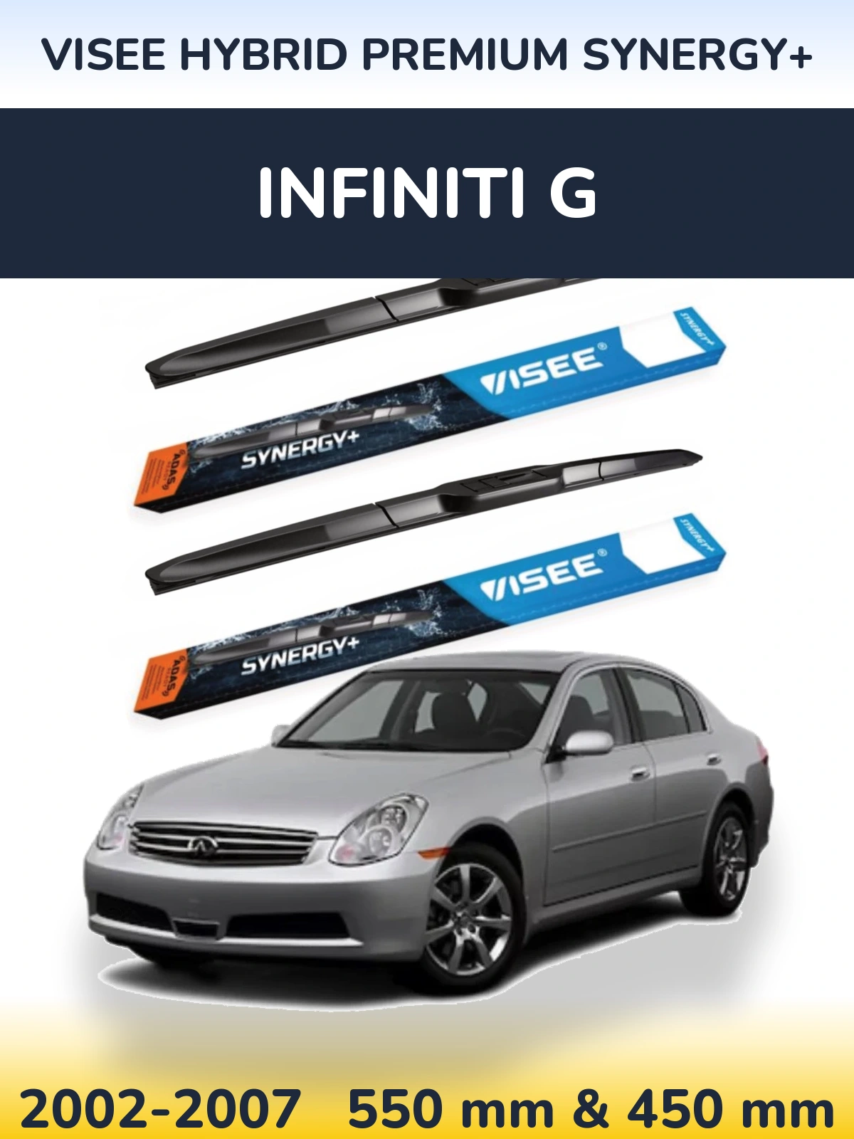 Komplet przednich wycieraczek VISEE HYBRID PREMIUM SYNERGY+ 550 & 450 mm do Infiniti G 2002-2007