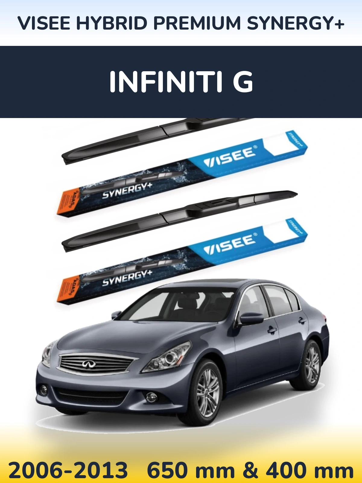 Front wiper blade set VISEE HYBRID PREMIUM SYNERGY+ 650 & 400 mm for Infiniti G 2006-2013