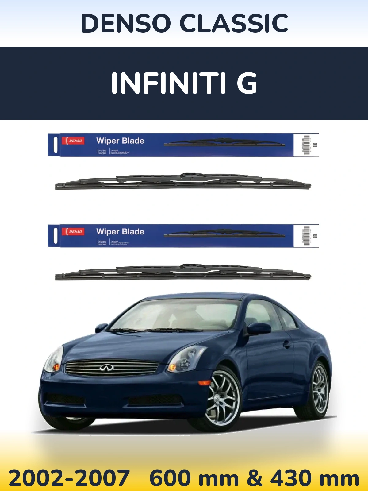 Front wiper blade set Denso Classic 600 & 430 mm for Infiniti G 2002-2007