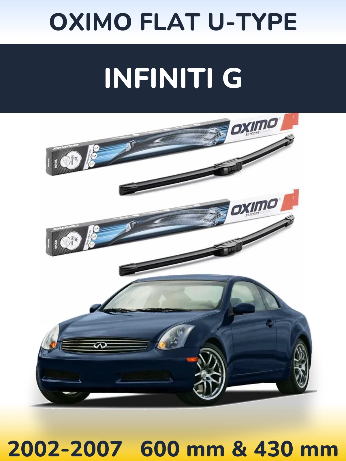 Комплект передних дворников Oximo Flat U-type 600 & 430 мм для Infiniti G 2002-2007