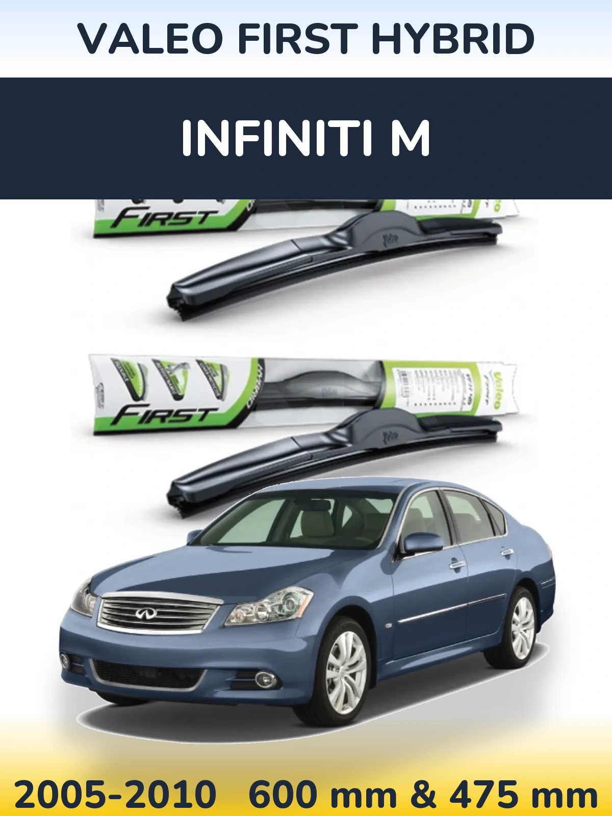 Комплект передніх щіток Valeo First Hybrid 600 & 475 мм для Infiniti M 2005-2010