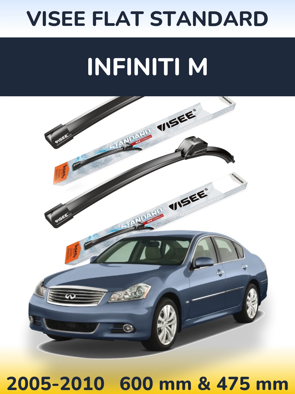 Komplet przednich wycieraczek VISEE FLAT STANDARD 600 & 475 mm do Infiniti M 2005-2010