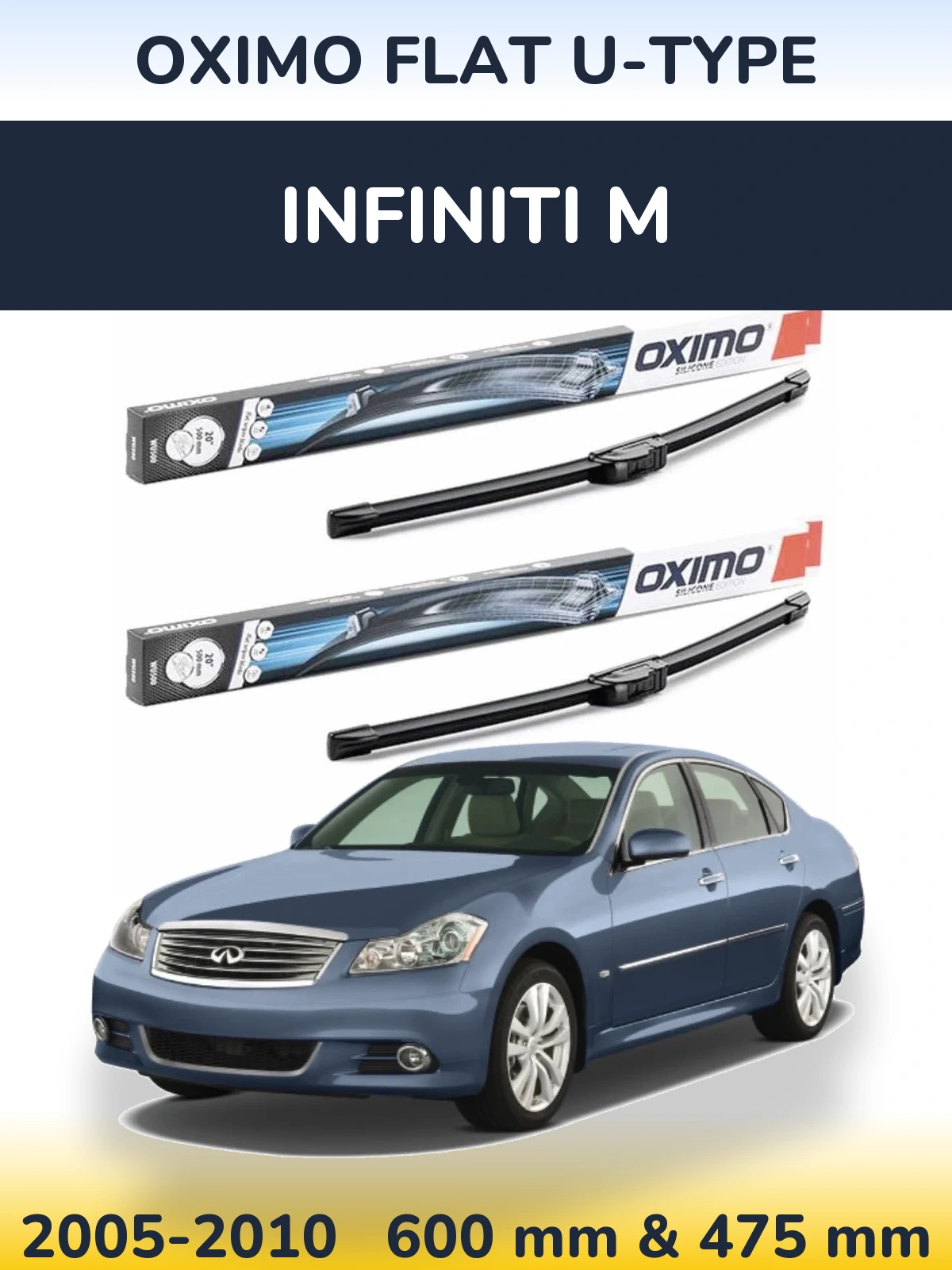 Komplet przednich wycieraczek Oximo Flat U-type 600 & 475 mm do Infiniti M 2005-2010