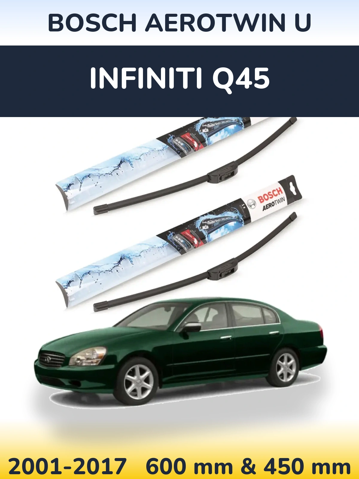 Комплект передних дворников BOSCH AeroTwin U 600 & 450 мм для Infiniti Q45 2001-2017