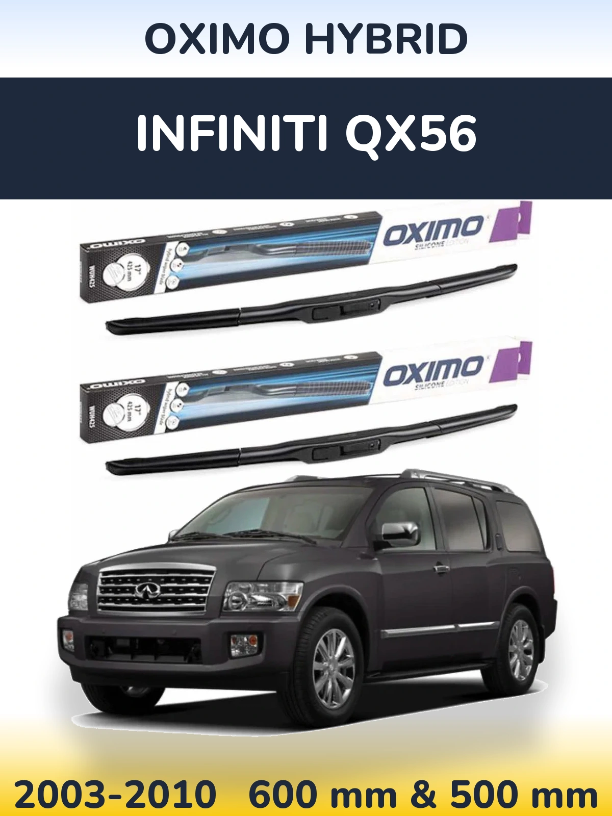 Комплект передних дворников Oximo Hybrid 600 & 500 мм для Infiniti QX56 2003-2010