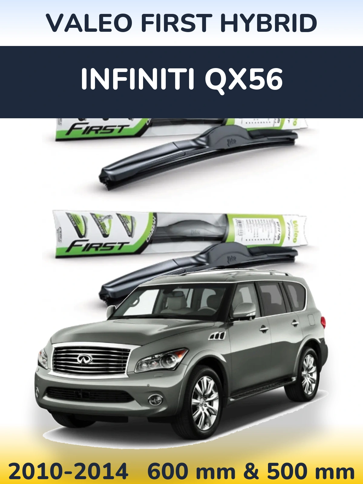 Komplet przednich wycieraczek Valeo First Hybrid 600 & 500 mm do Infiniti QX56 2010-2014