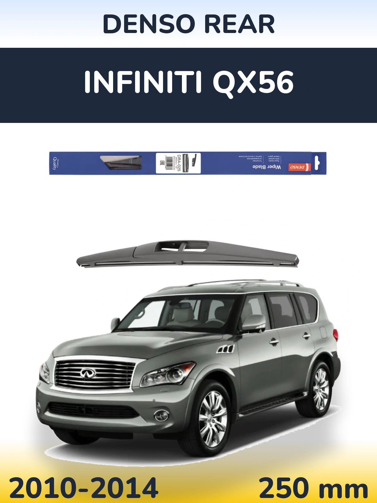 Tylna wycieraczka Denso Rear 250 mm do Infiniti QX56 2010-2014