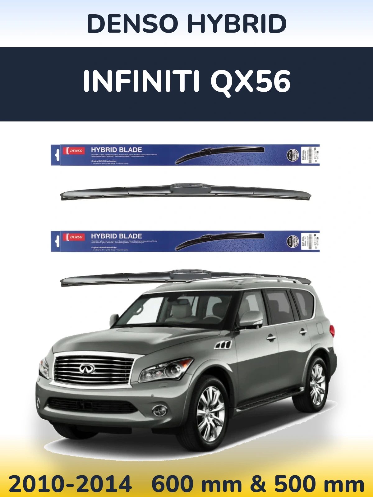 Komplet przednich wycieraczek Denso Hybrid 600 & 500 mm do Infiniti QX56 2010-2014