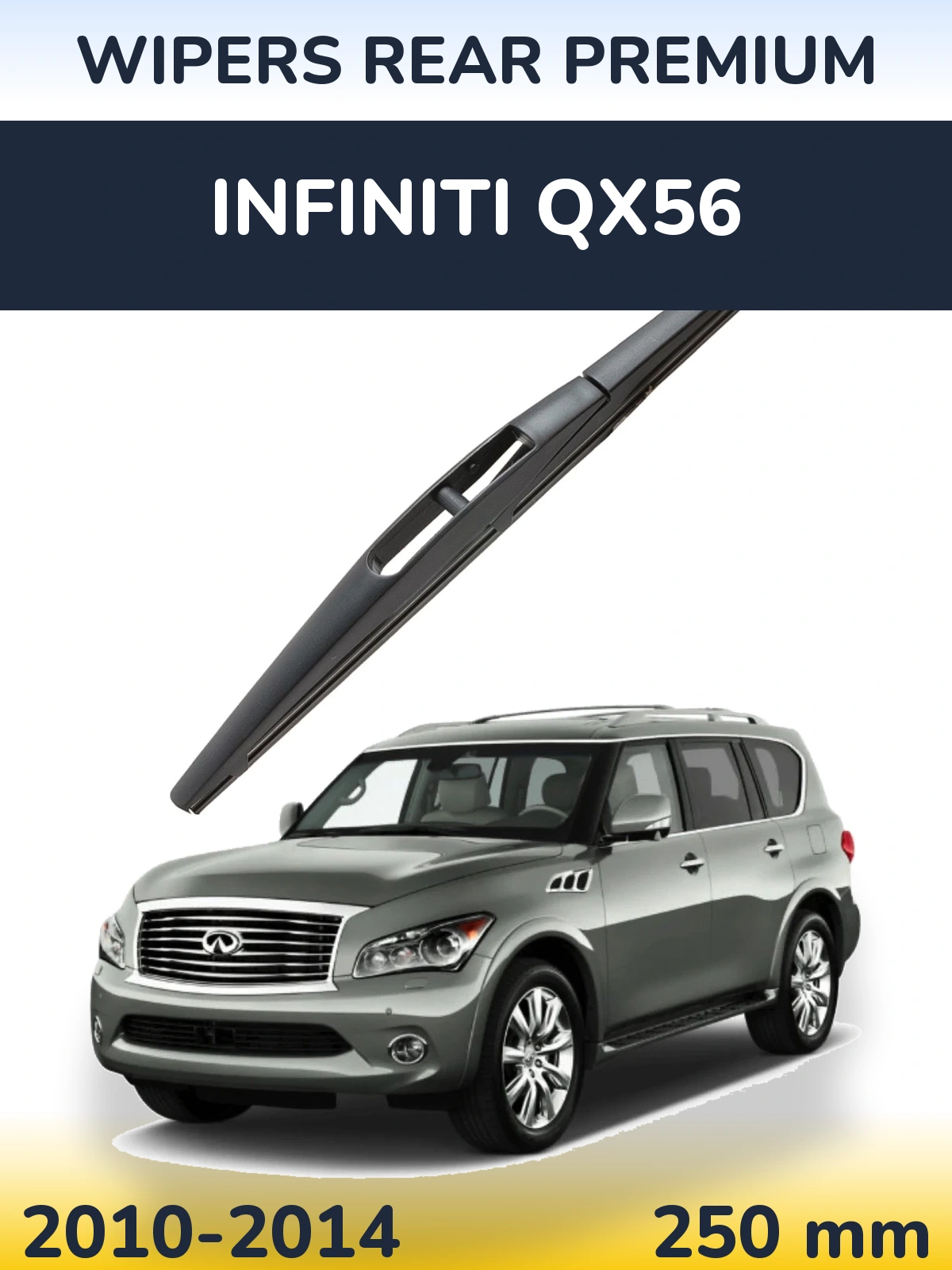 Tylna wycieraczka WIPERS REAR PREMIUM 250 mm do Infiniti QX56 2010-2014