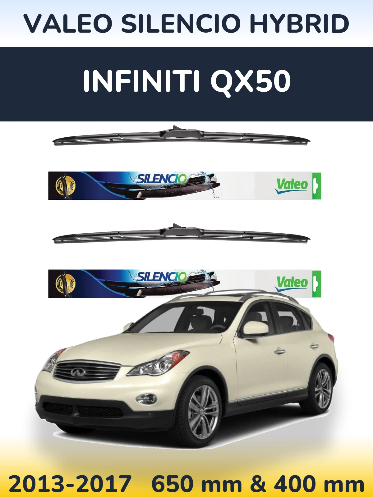 Komplet przednich wycieraczek Valeo Silencio Hybrid 650 & 400 mm do Infiniti QX50 2013-2017