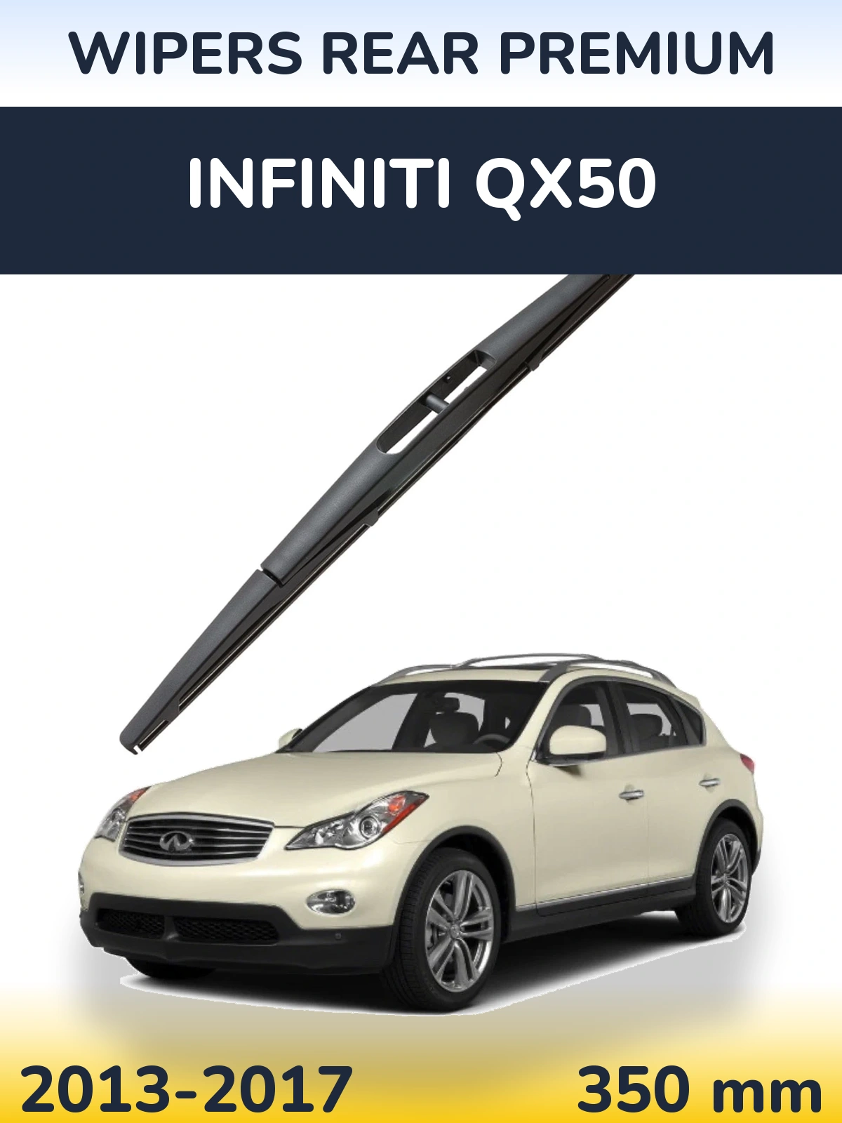 Rear wiper blade WIPERS REAR PREMIUM 350 mm for Infiniti QX50 2013-2017