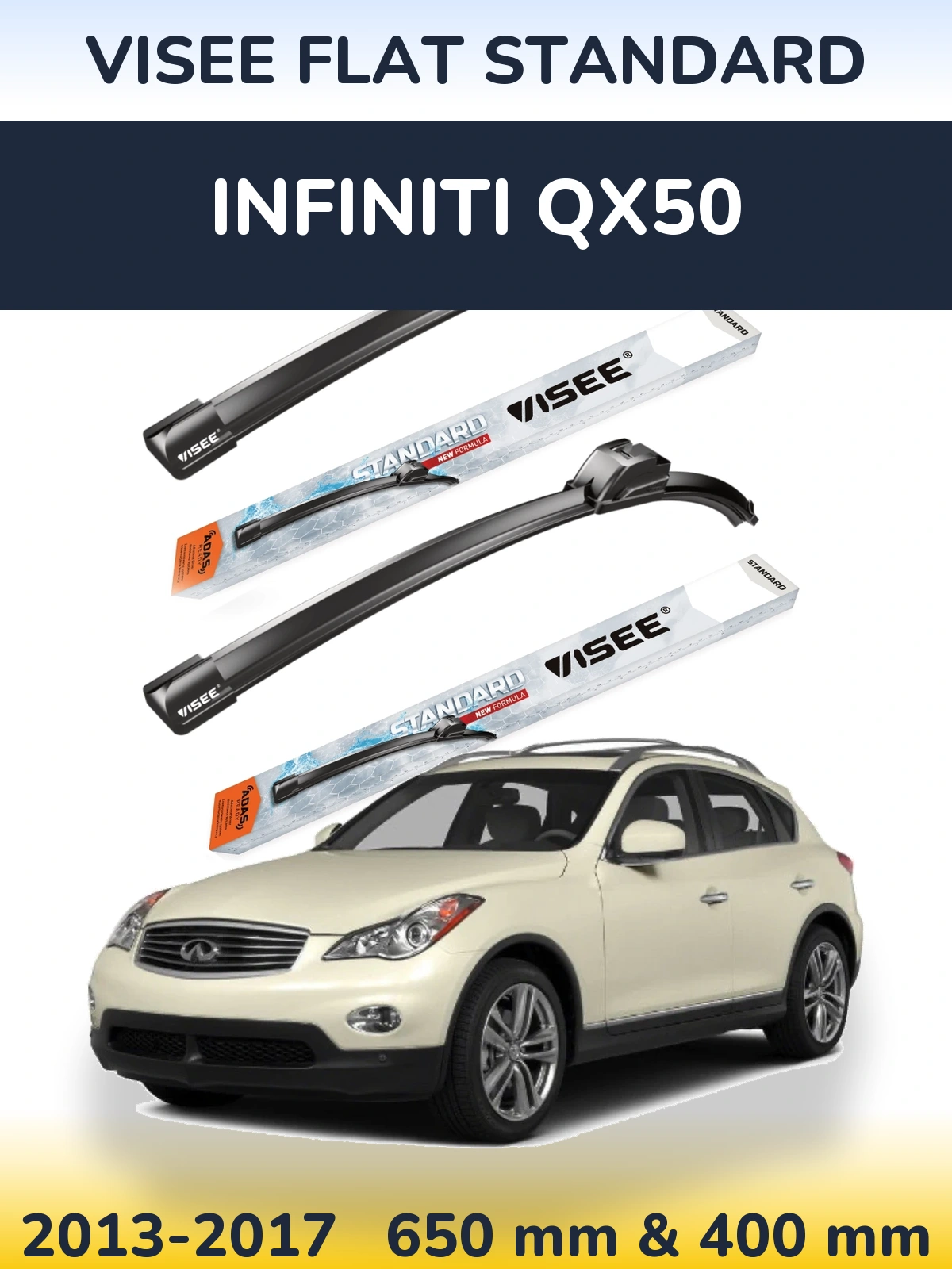 Komplet przednich wycieraczek VISEE FLAT STANDARD 650 & 400 mm do Infiniti QX50 2013-2017