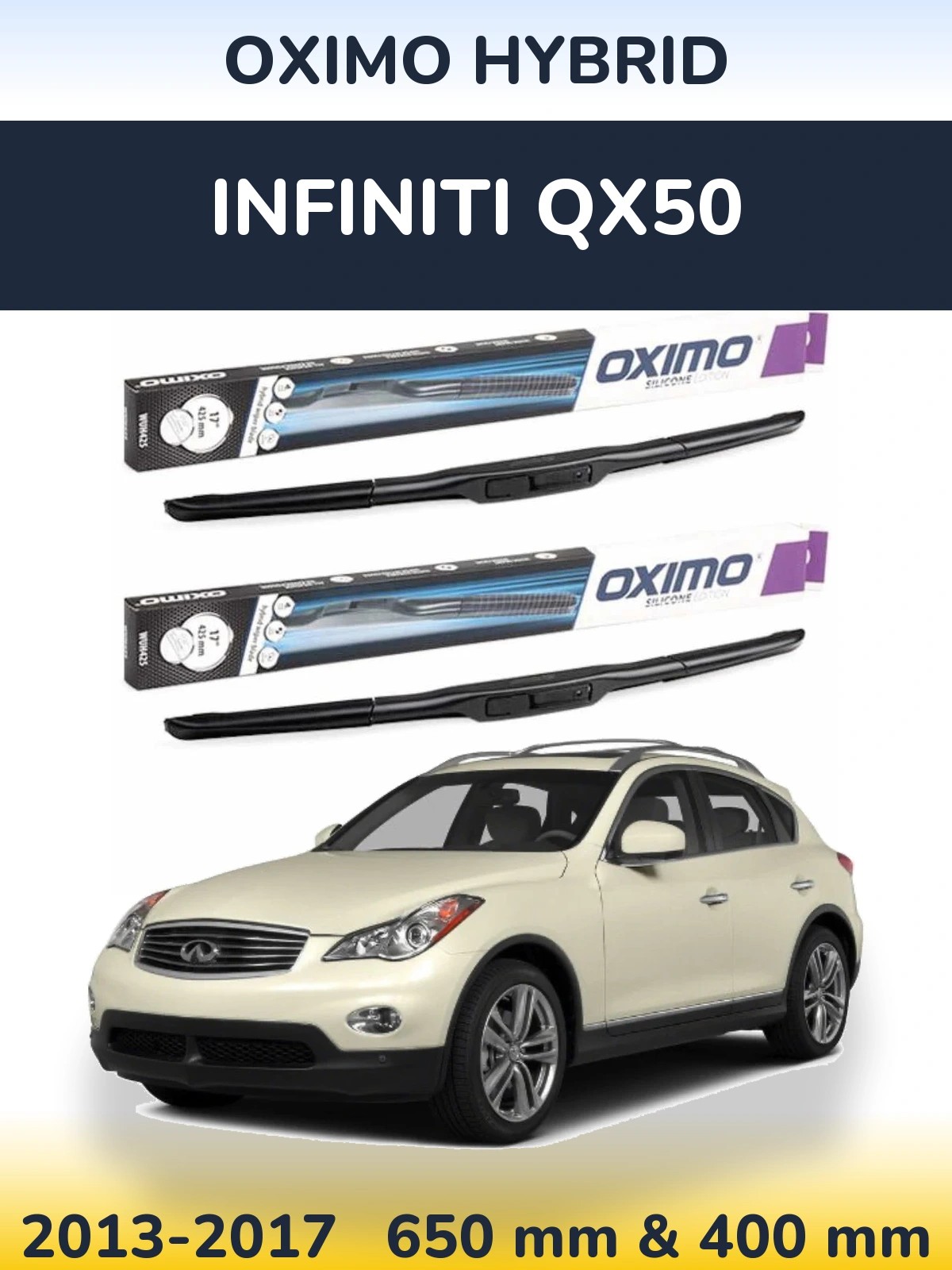 Komplet przednich wycieraczek Oximo Hybrid 650 & 400 mm do Infiniti QX50 2013-2017