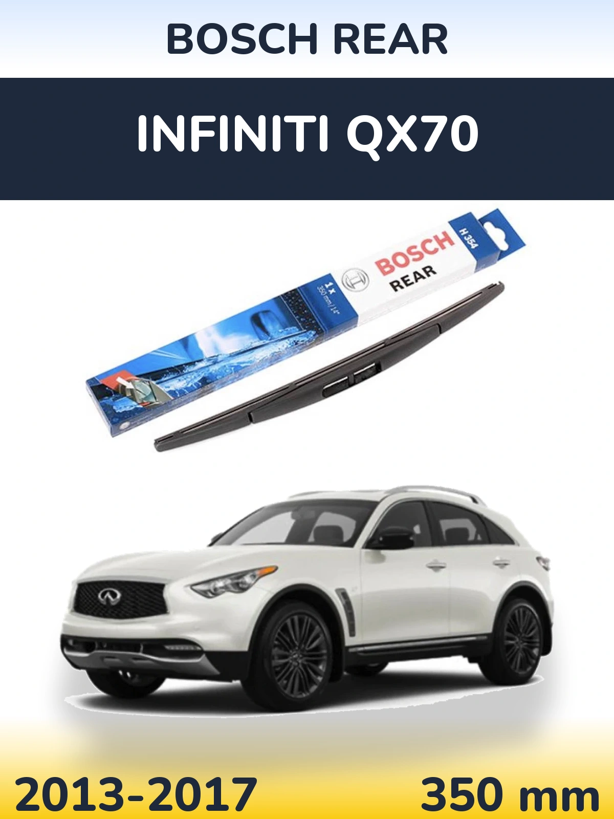 Tylna wycieraczka BOSCH Rear 350 mm do Infiniti QX70 2013-2017