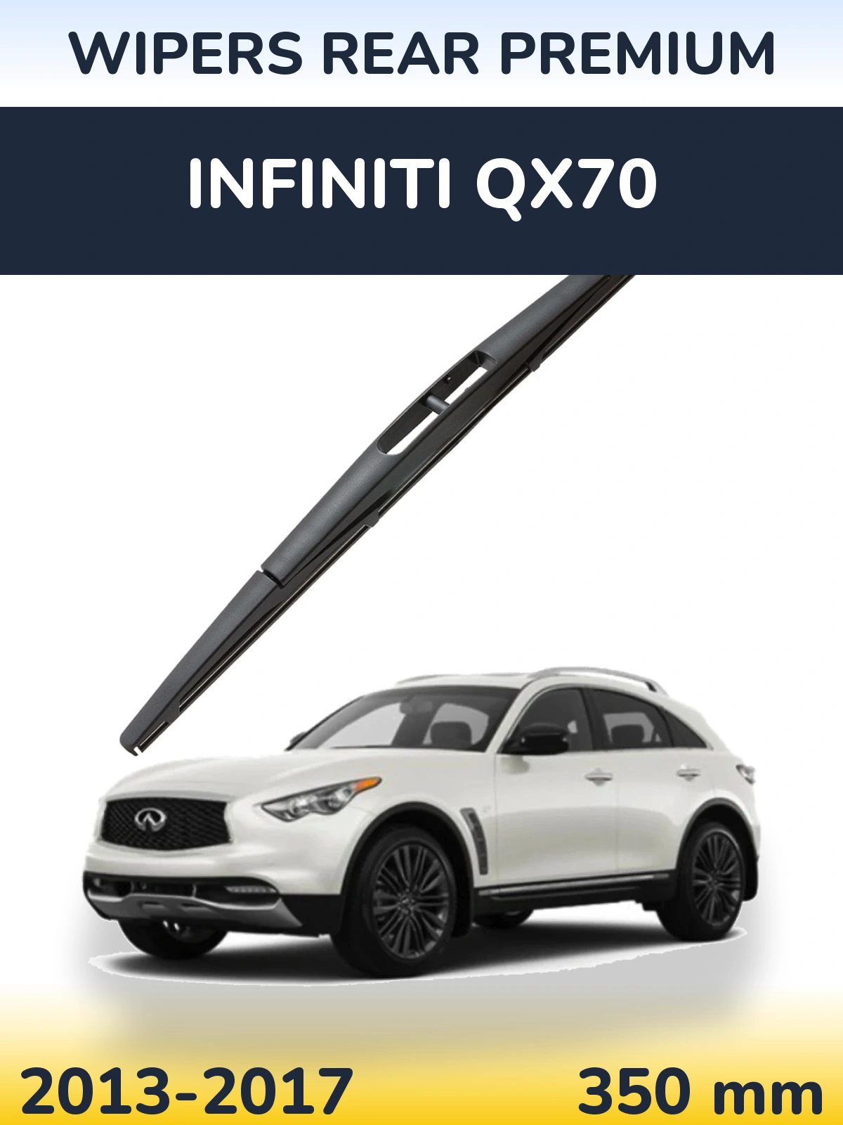 Tylna wycieraczka WIPERS REAR PREMIUM 350 mm do Infiniti QX70 2013-2017