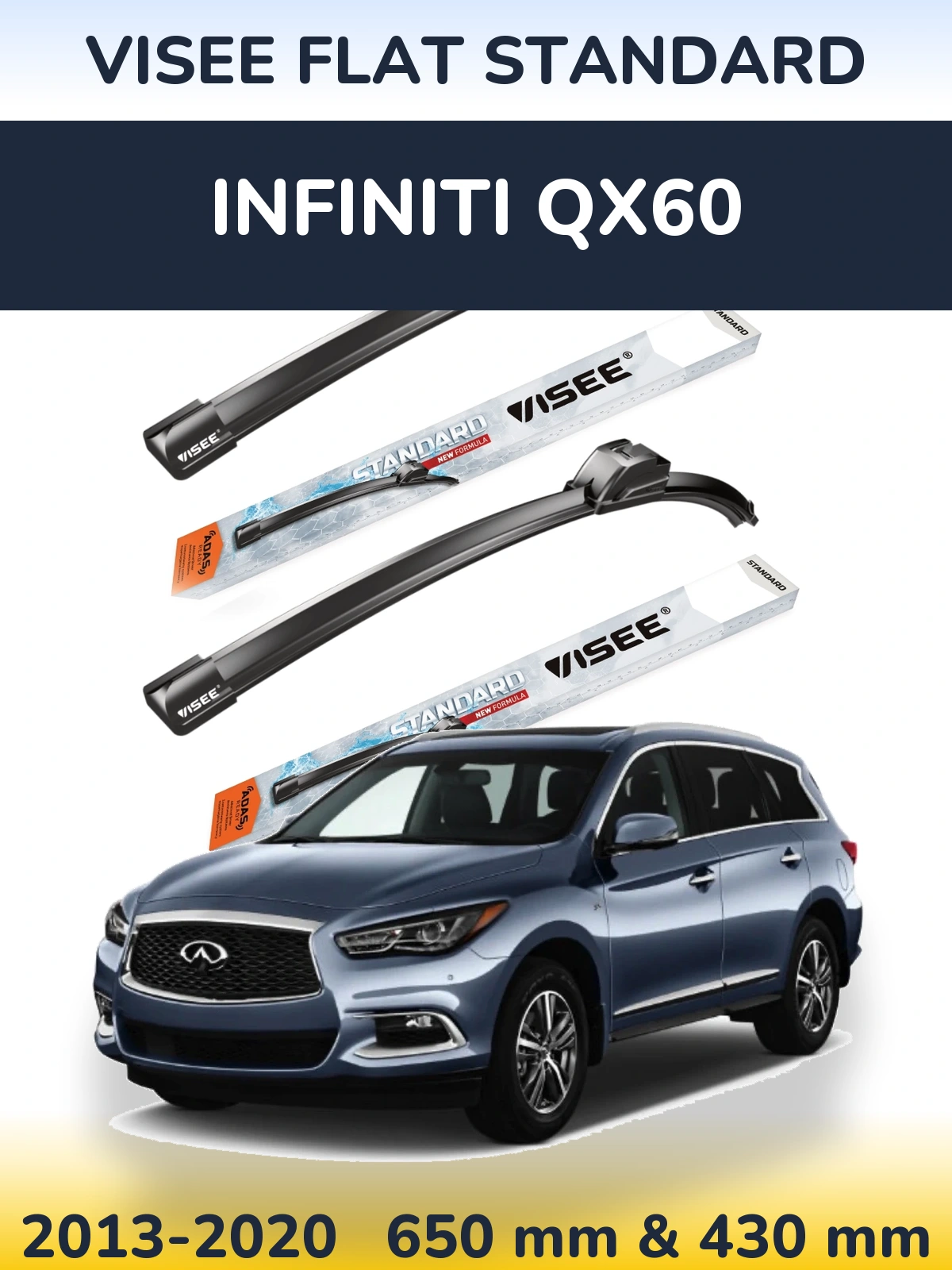 Komplet przednich wycieraczek VISEE FLAT STANDARD 650 & 430 mm do Infiniti QX60 2013-2020