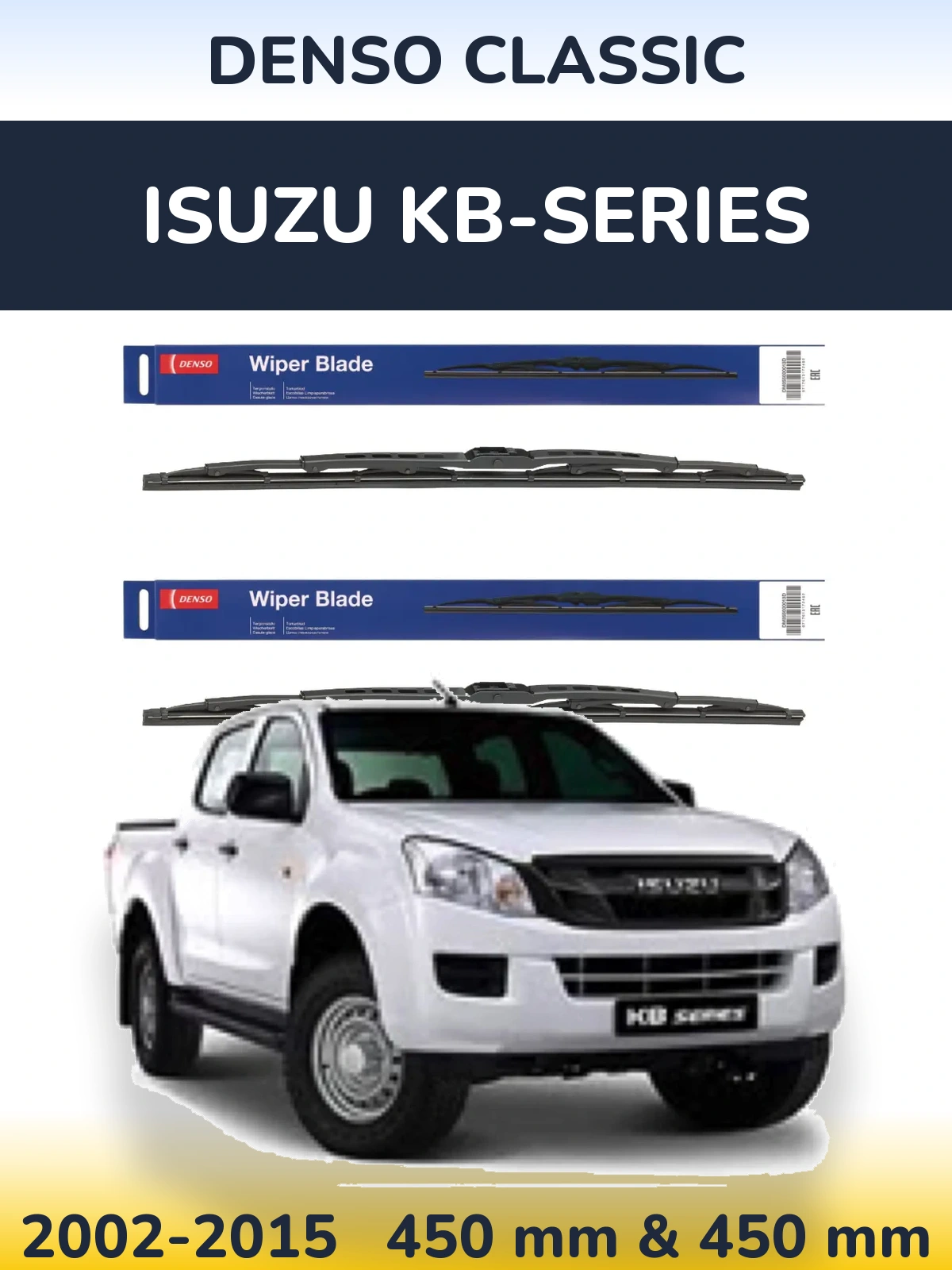 Front wiper blade set Denso Classic 450 & 450 mm for Isuzu KB-Series 2002-2015
