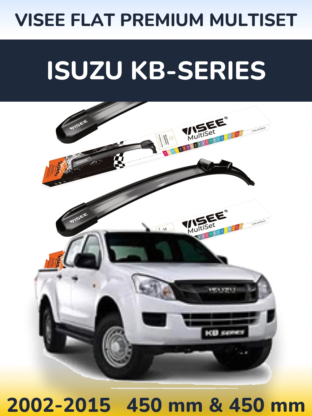 Комплект передних дворников VISEE FLAT PREMIUM MultiSet 450 & 450 мм для Isuzu KB-Series 2002-2015