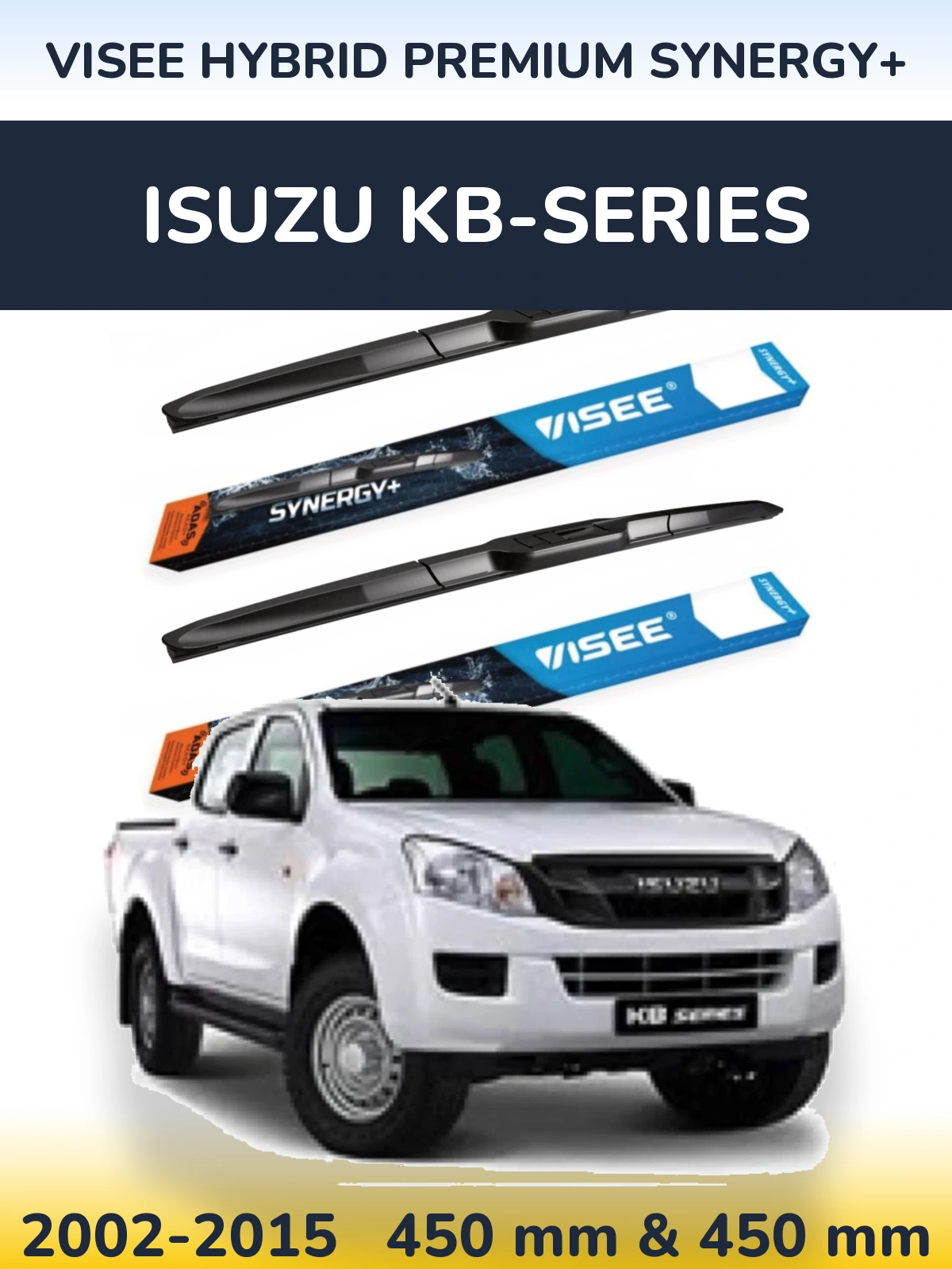 Комплект передніх щіток VISEE HYBRID PREMIUM SYNERGY+ 450 & 450 мм для Isuzu KB-Series 2002-2015