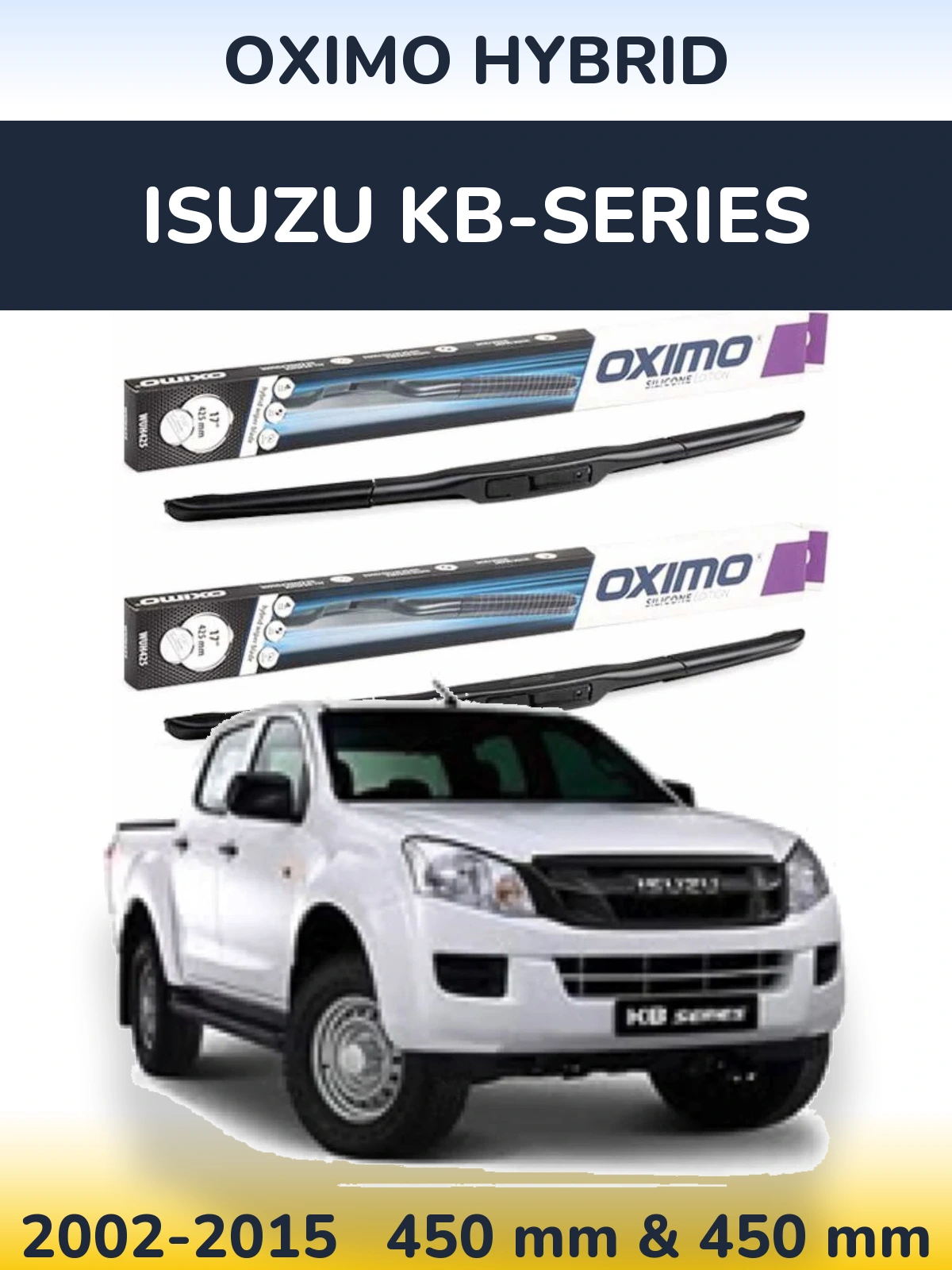 Komplet przednich wycieraczek Oximo Hybrid 450 & 450 mm do Isuzu KB-Series 2002-2015