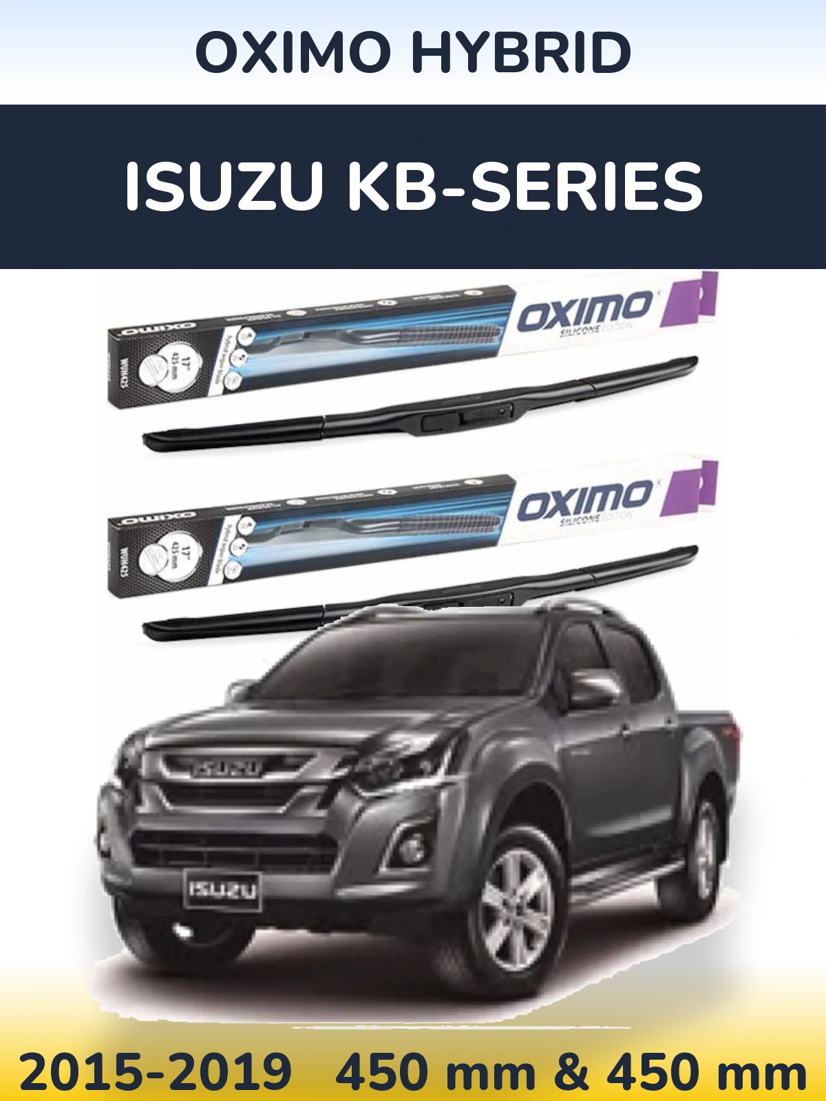 Комплект передніх щіток Oximo Hybrid 450 & 450 мм для Isuzu KB-Series 2015-2019