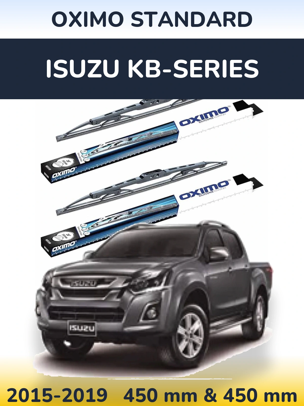 Front wiper blade set Oximo Standard 450 & 450 mm for Isuzu KB-Series 2015-2019