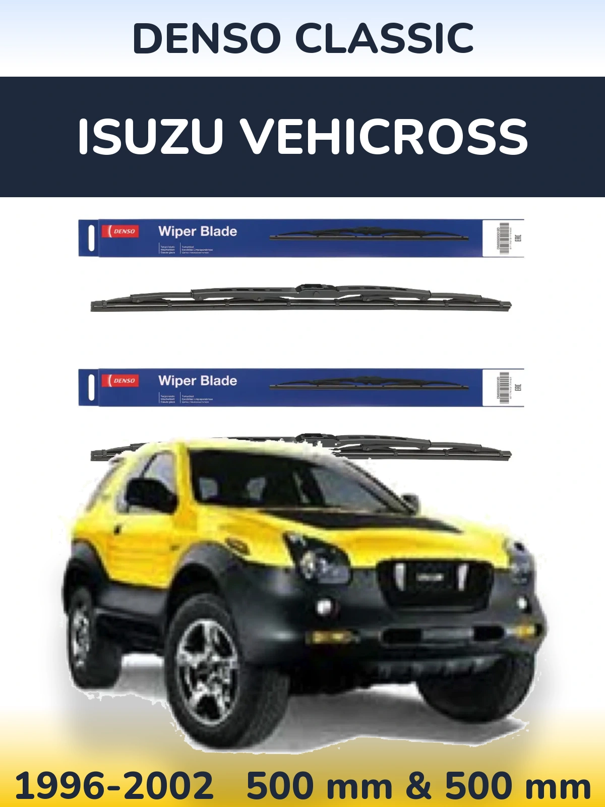 Комплект передних дворников Denso Classic 500 & 500 мм для Isuzu Vehicross 1996-2002