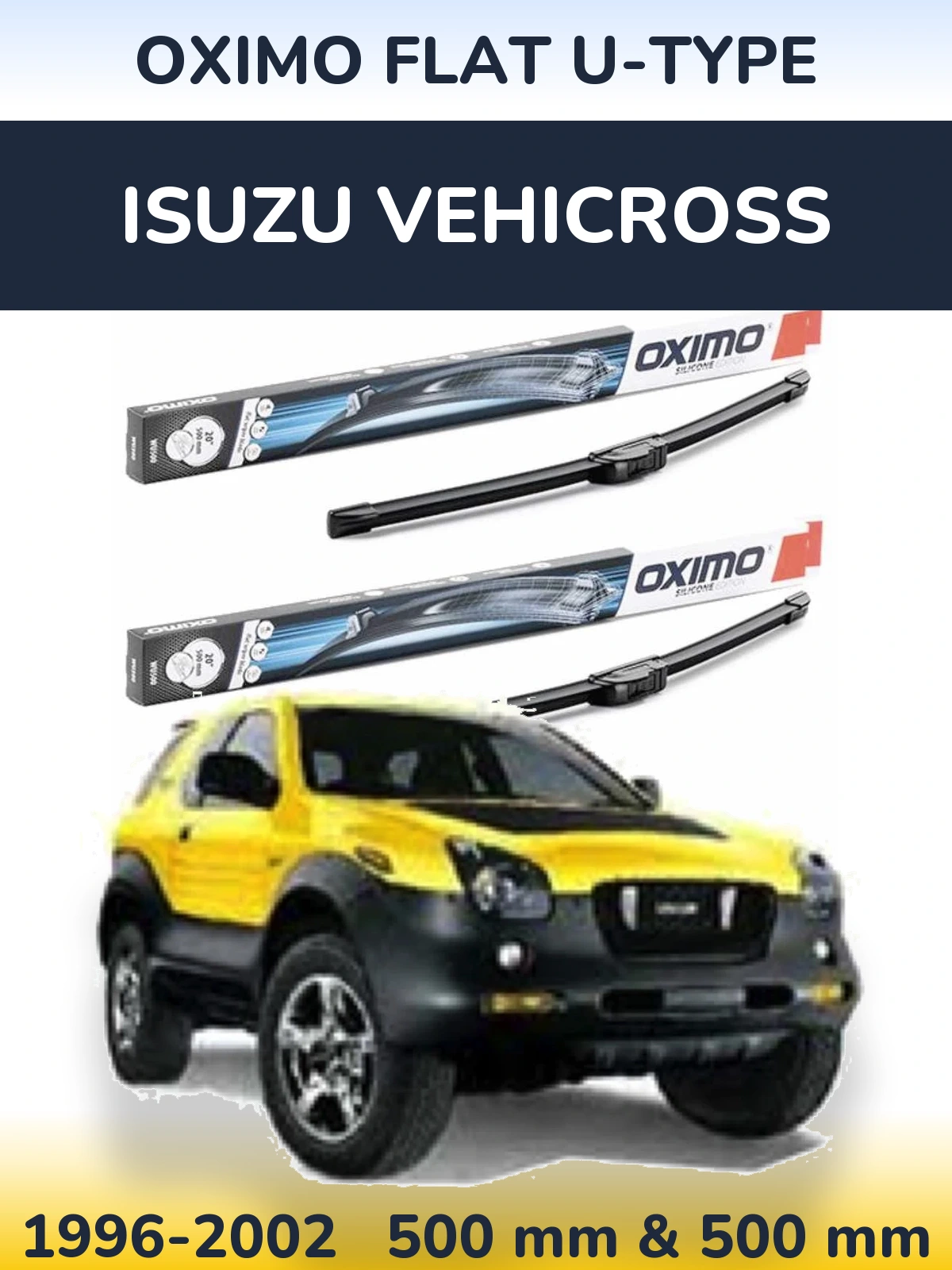 Комплект передних дворников Oximo Flat U-type 500 & 500 мм для Isuzu Vehicross 1996-2002