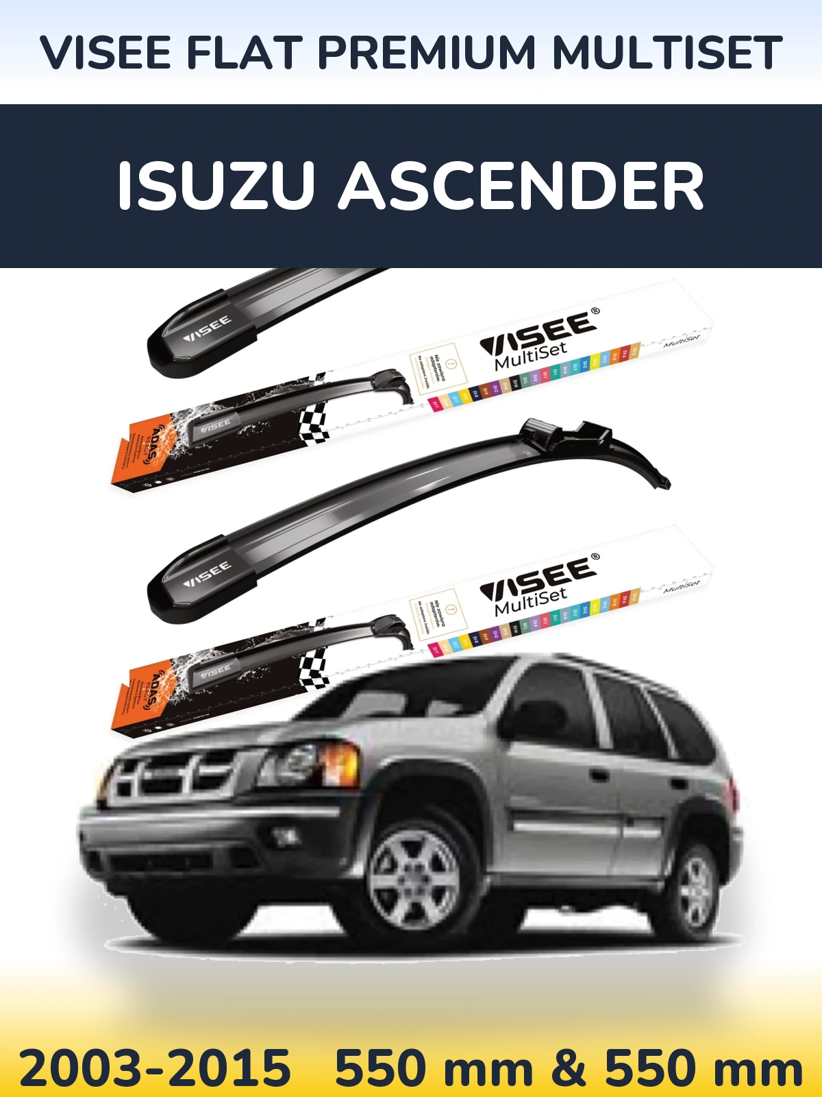 Front wiper blade set VISEE FLAT PREMIUM MultiSet 550 & 550 mm for Isuzu Ascender 2003-2015