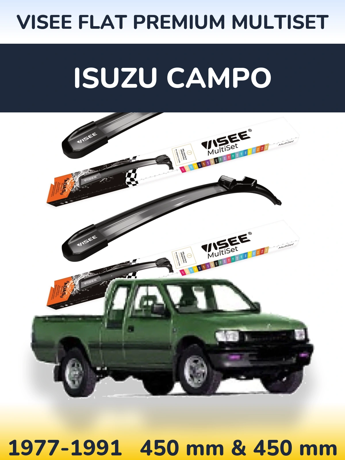 Komplet przednich wycieraczek VISEE FLAT PREMIUM MultiSet 450 & 450 mm do Isuzu Campo 1977-1991
